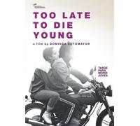 Too Late To Die Young [Dvd]