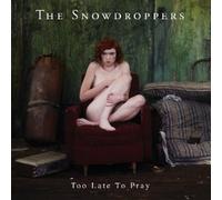 Too Late to Pray [Import Allemand]
