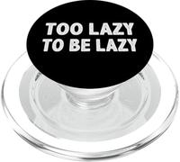 Too Lazy to Be Lazy Dicton Drôle PopSockets PopGrip pour MagSafe