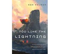 Too Like the Lightning