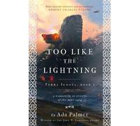 Too Like the Lightning