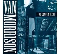 Morrison, Van - Too Long in Exile