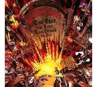 Too Loud To Live, Too Drunk To Die