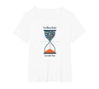 Too Many Books Too Little Time Bookworm Sablier T-Shirt, Femme Grandes Tailles, Blanc, 2X