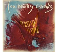 Too Many Cooks - Turning to Stone [Import]
