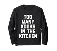 Too Many Kooks in The Kitchen - Fun Chef Cuisson Nourriture Manche Longue