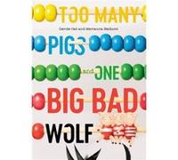 Too Many Pigs and One Big Bad Wolf by Marianna Balducci Marianna Balducci (Auteur)