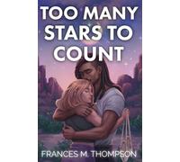 Too Many Stars to Count: Special Edition: A Spicy Internet Frenemies to Lovers FX Romance