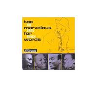 Joe Williams - Too Marvelous For Words (The Basie Bunch)