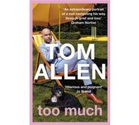 Too Much by Tom Allen Tom Allen (Auteur)