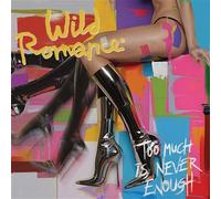 Too Much Is Never Enough Vinyle