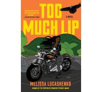 Too Much Lip: A Novel by Lucashenko, Melissa [Paperback] NEUF