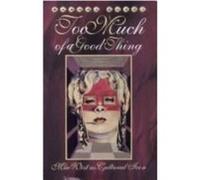 Too Much Of A Good Thing by Ramona Curry Ramona Curry (Auteur)