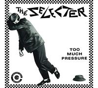 The Selecter – Too Much Pressure – CD – Édition Deluxe 40e anniversaire