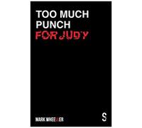 Too Much Punch For Judy