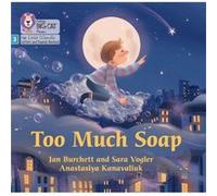 Too Much Soap by Sara Vogler Sara Vogler (Auteur)