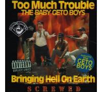 Too Much Trouble - Bringing Hell on Earth