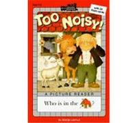 Too Noisy!, All Aboard Reading. a Picture Reader Sonja Lamut (Auteur)
