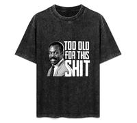 Too Old for This Shit Danny Glover Lethal Weapon Cult Film Movie Quote Men's T-Shirt Unisex Black Tee L