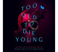 Too Old to Die Young (Original Series Soundtrack)