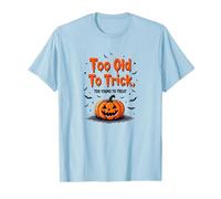 Too Old to Trick Too Young to Treat Halloween Humour T-Shirt, Homme, Bleu Céleste, M