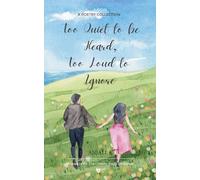 Too Quiet to be Heard, Too Loud to Ignore