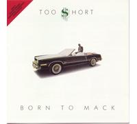 Too Short – Born to Mack – CD – Paroles explicites