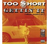 Too Short - Gettin' It [Import]