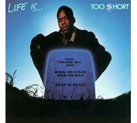Too Short - Life is