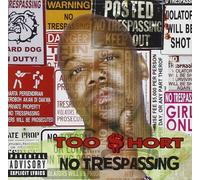 Too Short No Trespassing (CD)