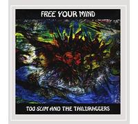 Too Slim & Taildraggers - Free Your Mind [Import]