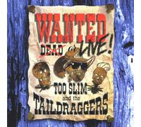 Too Slim - Wanted: Live