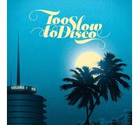 Various Artists – Too Slow to Disco (Vol. 1) – Vinyle 12"