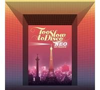 Various Artists – Too Slow to Disco Neo: en France – CD