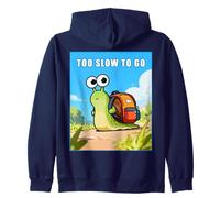 Too Slow to Go - Funny School Snail Teacher Student Cartoon Sweat à Capuche