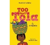 Too Small Tola