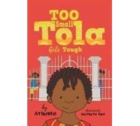 Too Small Tola Gets Tough