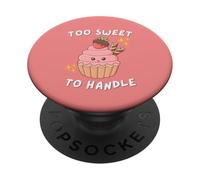Too Sweet to Handle - Fête d'anniversaire - Sweet Funny Cute PopSockets PopGrip Adhésif
