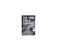Too Thin For A Shroud