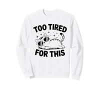 Too Tired for This Funny Cat Cartoon Cool Kitty Lunettes de Soleil Sweatshirt