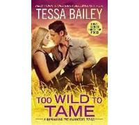 Too Wild To Tame