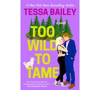 Too Wild To Tame