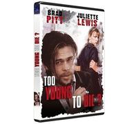 Too Young to Die