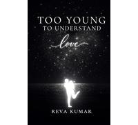 Too Young To Understand Love