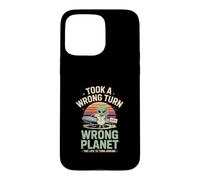 Took A Wrong Turn Mauvaise Planete Trop Tard Coque pour iPhone 15 Pro Max