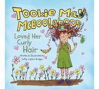 Tookie May McBoolaboop: I Love My Curly Hair