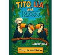 Tookies and Coookies - Jungle Coloring Book with Story | Adventure for Kids & Adults | Fun, Detailed Printable Pages: "Join Tito, Lia & Roco on a ... cookies - one coloring page at a time!"