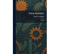 Tool Making: Part III