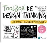Toolbox de Design Thinking Les 50 outils indispensables - Larry Leifer - Pearson France - broché - Guide