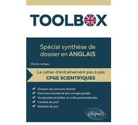 Toolbox. Spécial synthèse de dossier en anglais. Le cahier d'entraînement pas à pas (CPGE Scientifiques) - Nicolas Lartigau - Ellipses - ebook (ePub) - Livre
